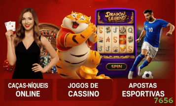 7656 - O melhor cassino online para brasileiros está pronto para você!